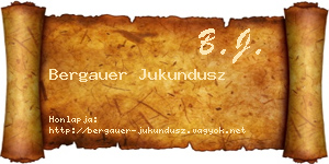Bergauer Jukundusz névjegykártya